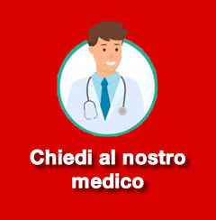 CHIEDI AL NOSTRO MEDICO